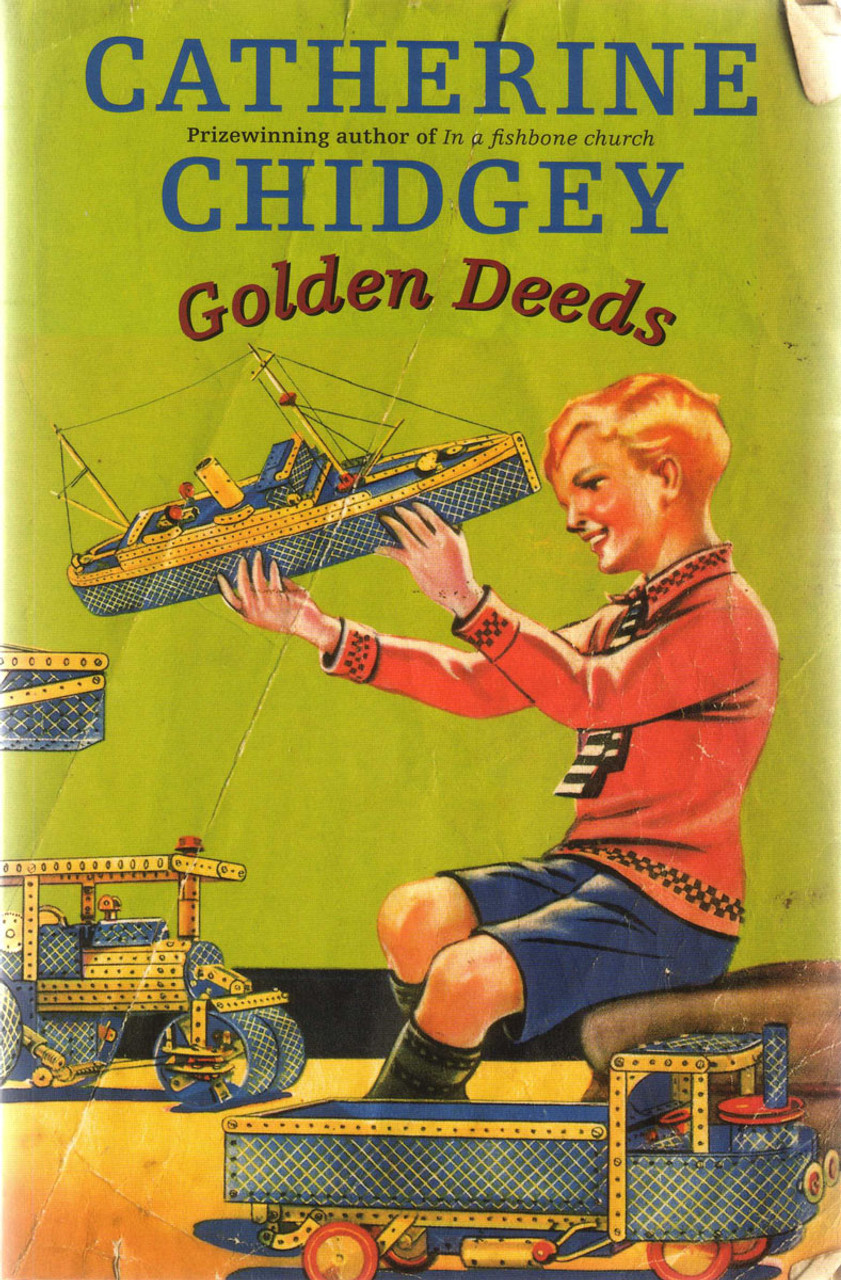 Golden Deeds - Chidgey, Catherine