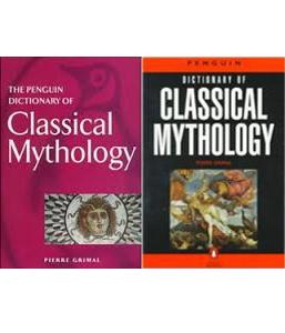 The Penguin Dictionary of Classical Mythology - Grimal, Pierre