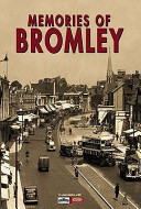 Memories of Bromley - Mudie, Muriel (editor)