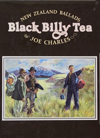 Black Billy Tea - New Zealand Ballads - Charles, Joe