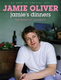 Jamie's Dinners - The Essential Family Cookbook - Oliver, Jamie