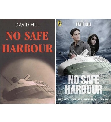 No Safe Harbour - Raging Storm, Jagged Rocks, A Terrifying Battle to Survive - Hill, David