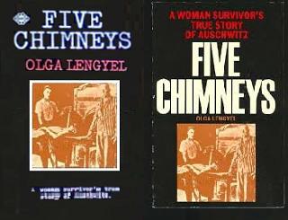 Five Chimneys - A Woman Survivor's True Story of Auschwitz - Lengyel, Olga