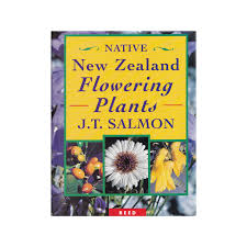 Native New Zealand Flowering Plants - Salmon, John Tenison