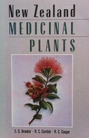 New Zealand Medicinal Plants - Brooker, Stanley George and Cambie, R.C. and Cooper, Robert Cecil