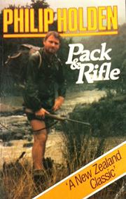 Pack and Rifle  - Holden, Philip