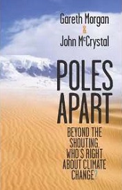 Poles Apart - Beyond the Shouting, Who's Right About Climate Change? - Morgan, Gareth and McCrystal, John