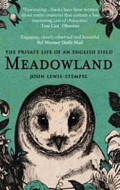 Meadowland - The Private Life of an English Field - Lewis-Stempel, John