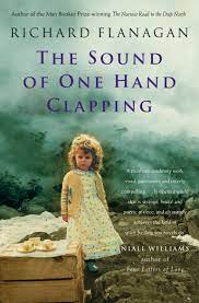 The Sound of One Hand Clapping - Flanagan, Richard