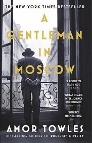 A Gentleman in Moscow - Towles, Amor