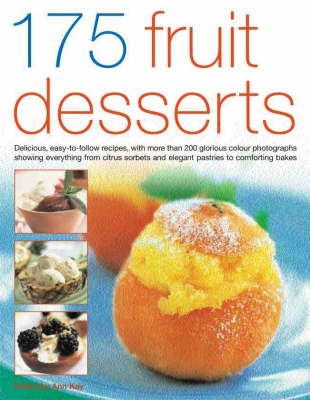 175 Fruit Desserts - Kay, Ann (Edited by)