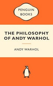 The Philosophy of Andy Warhol - Popular Penguin - Warhol, Andy