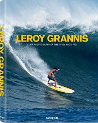 Leroy Grannis: Surf Photography of the 1960's and 1970's  - Taschen (HB)