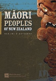 Maori Peoples of New Zealand - Nga Iwi o Aotearoa - Te Ara (The Encyclopedia of New Zealand)