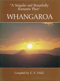 Whangaroa - A Singular and Beautifully Romantic Place  - Sale, E.V.