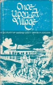 Once Upon a Village - A History of Lower Hutt, 1819 - 1965 - Millar, David P.