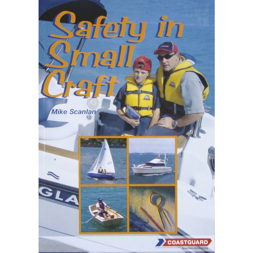 Safety in Small Craft - Scanlan, Mike