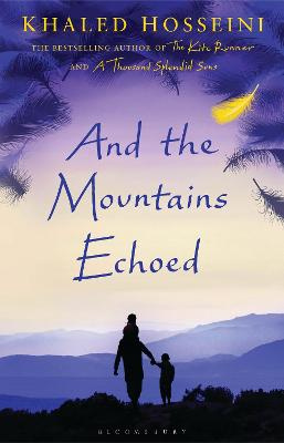 And the Mountains Echoed - Hosseini, Khaled