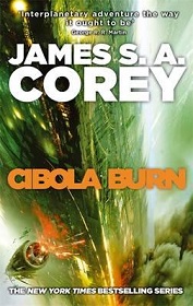 Cibola Burn (Expanse 4) - Corey, James S.A.