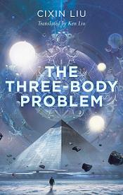 The Three-Body Problem - Liu, Cixin