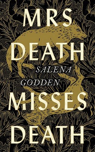 Mrs Death Misses Death - Godden, Salena