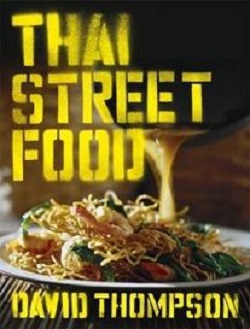 Thai Street Food - Thompson, David