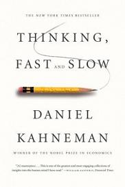 Thinking, Fast and Slow - Kahneman, Daniel