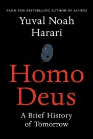 Homo Deus - A Brief History of Tomorrow - Harari, Yuval Noah