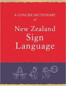 A Concise Dictionary of New Zealand Sign Language - Kennedy, Graeme (editor)