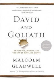 David and Goliath - Underdogs, Misfits, and the Art of Battling Giants - Gladwell, Malcolm