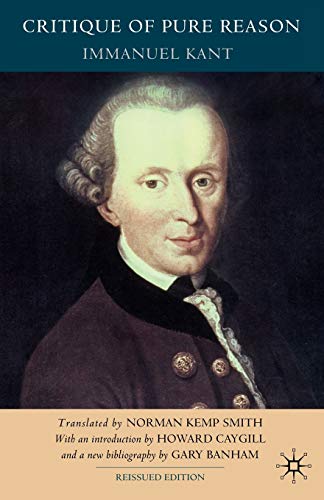 Immanuel Kant's Critique of Pure Reason - Kant, Immanuel and Smith, Norman Kemp (translator)