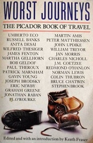 Worst Journeys: The Picador Book of Travel - Courtauld, George