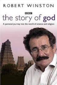 The Story of God - A Personal Journey Into the World of Science and Religion - Winston, Robert