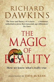 The Magic of Reality - How We Know What's Really True - Dawkins, Richard