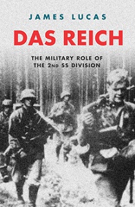 Das Reich - The Military Role of the 2nd SS Division - Lucas, James