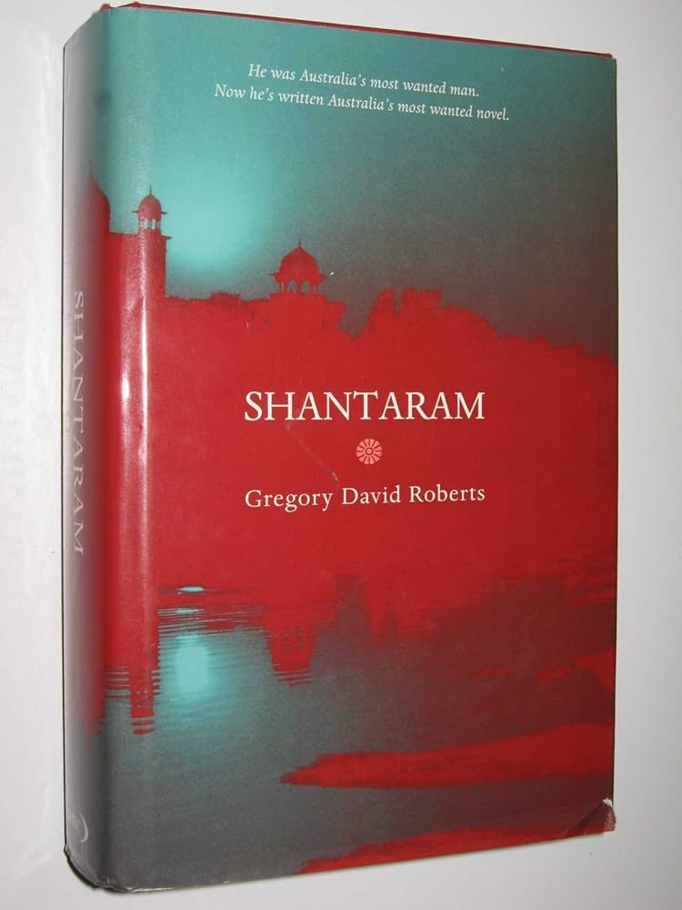 Shantaram - Roberts, Gregory David