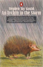 An Urchin in the Storm - Gould, Stephen Jay