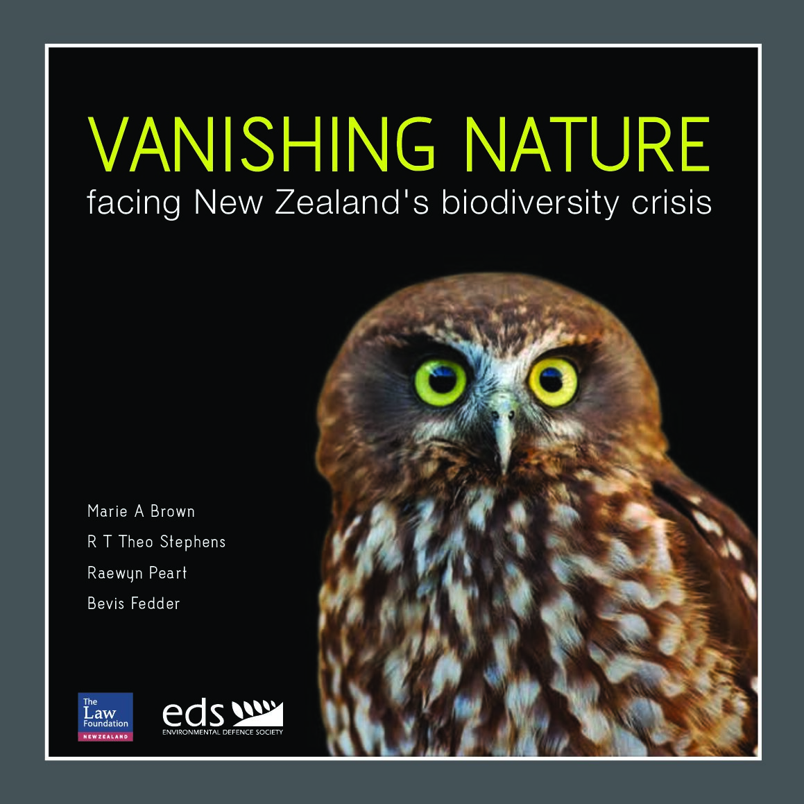 Vanishing Nature - Facing New Zealand?s Biodiversity Crisis - Brown, Marie A. et al