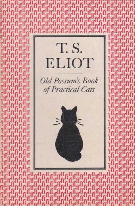 Old Possum's Book of Practical Cats - Eliot, T.S. and Scheffler, Axel