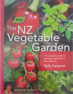 The Tui NZ Vegetable Garden - The Complete Guide to Growing Vegetables in New Zealand - Cameron, Sally