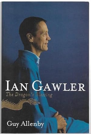 Ian Gawler - The Dragon's Blessing - Allenby, Guy