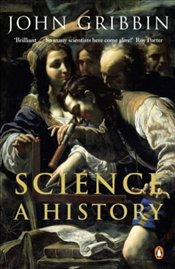 Science - A History 1543-2001 - Gribbin, John