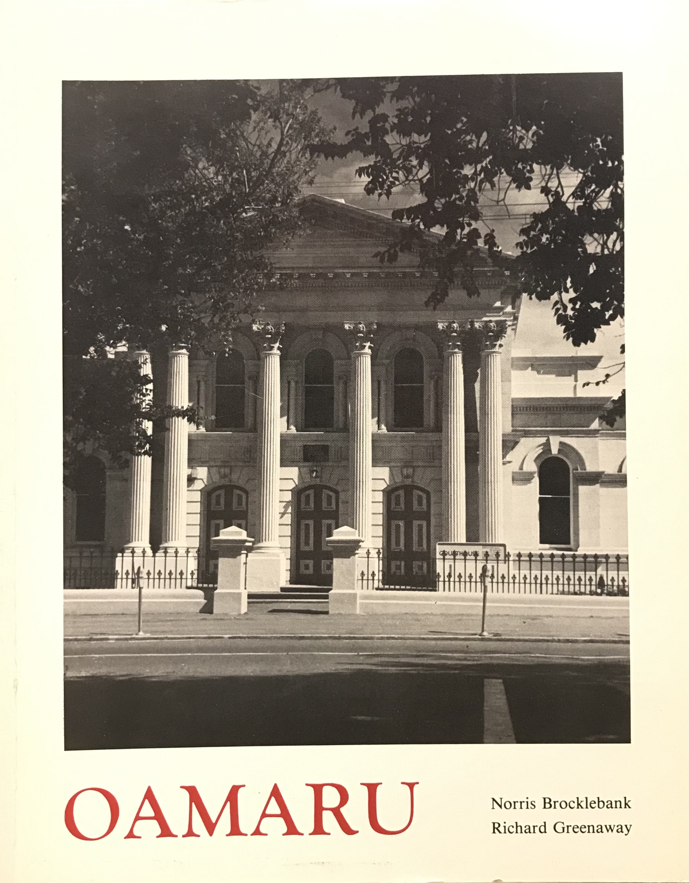 Oamaru - Brocklebank, Norris (photography) and Greenaway, Richard