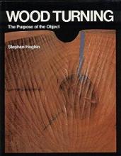 Wood Turning: The Purpose of the Object