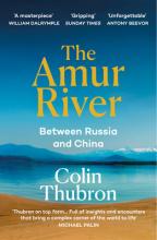 The Amur River - Between Russia and China