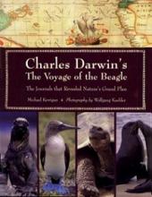 Charles Darwin's The Voyage of the Beagle - The Journals that Revealed Nature's Grand Plan