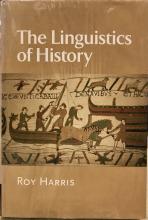 The Linguistics of History - Harris, Roy