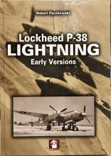 Lockheed P-38 Lightning Early Versions - Peczkowski, Robert