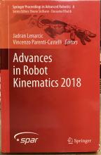 Advances in Robot Kinematics 2018 (Springer Proceedings in Advanced Robotics, 8) - Lenarcic, Jadran & Parenti-Castelli, Vincenzo