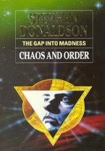 Chaos and Order: The Gap into Madness (Gap 4) - Donaldson, Stephen